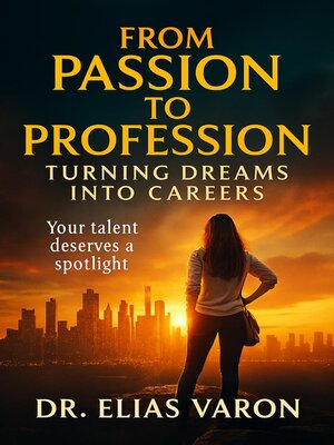 cover image of From Passion to Profession